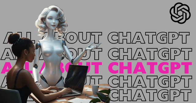 CHATGPT: Everything You Need To Know